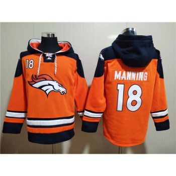 Men's Denver Broncos #18 Peyton Manning Orange Ageless Must-Have Lace-Up Pullover Hoodie Men's Denver Broncos #18 Peyton Manning Orange Ageless Must-Have Lace-Up Pullover Hoodie
