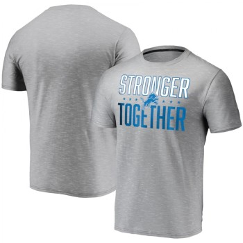 Men's Detroit Lions Grey Stronger Together T-Shirt Men's Detroit Lions Grey Stronger Together T-Shirt
