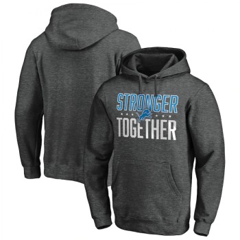 Men's Detroit Lions Heather Charcoal Stronger Together Pullover Hoodie Men's Detroit Lions Heather Charcoal Stronger Together Pullover Hoodie
