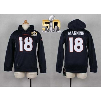 Broncos #18 Peyton Manning Navy Blue Super Bowl 50 Youth Pullover NFL Hoodie Broncos #18 Peyton Manning Navy Blue Super Bowl 50 Youth Pullover NFL Hoodie
