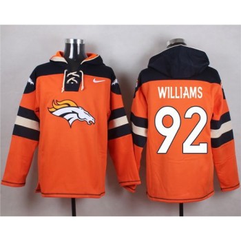 Broncos #92 Sylvester Williams Orange Player Pullover NFL Hoodie Broncos #92 Sylvester Williams Orange Player Pullover NFL Hoodie